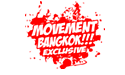 Movement Bangkok Exclusive - Bangkok Party Organizer